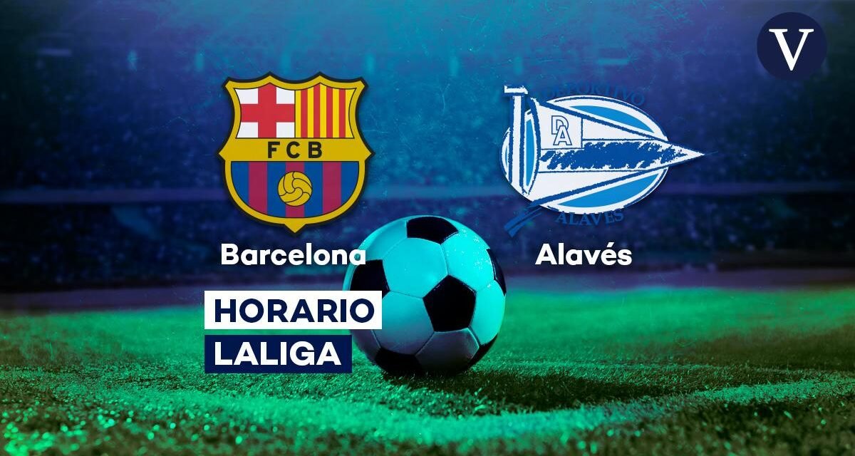 Barcelona – Alavés: horario y dónde ver el partido de LaLiga EA Sports por TV