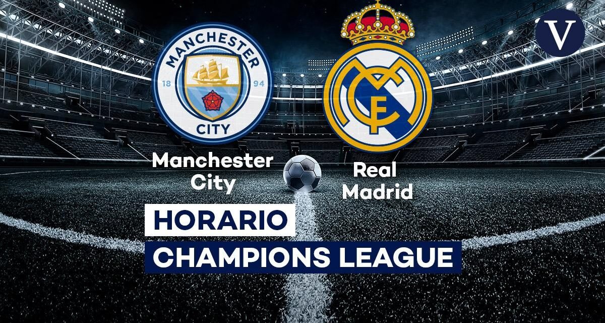 Manchester City – Real Madrid: horario y dónde ver por TV el partido de vuelta de cuartos de la Champions League