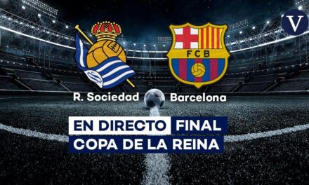 Barcelona – Real Sociedad | La última hora de la final de la Copa de la Reina, en directo